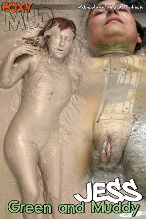 Jess - Green and Muddy